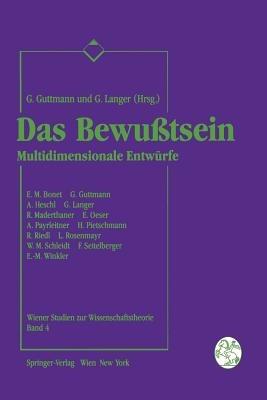 Das Bewußtsein: Multidimensionale Entwürfe - cover