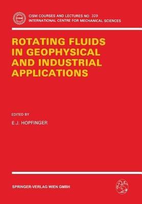 Rotating Fluids in Geophysical and Industrial Applications - cover