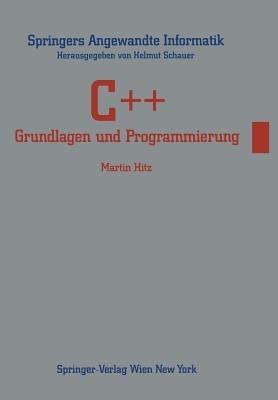 C++: Grundlagen und Programmierung - Martin Hitz - cover
