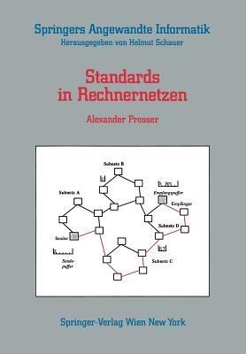 Standards in Rechnernetzen - Alexander Prosser - cover