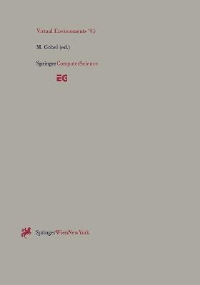 Virtual Environments ’95: Selected papers of the Eurographics Workshops in Barcelona, Spain, 1993, and Monte Carlo, Monaco, 1995 - cover