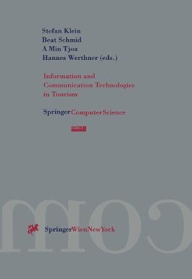 Information and Communication Technologies in Tourism: Proceedings of the International Conference in Innsbruck, Austria 1996 - cover