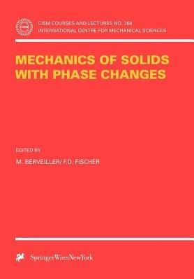 Mechanics of Solids with Phase Changes - cover