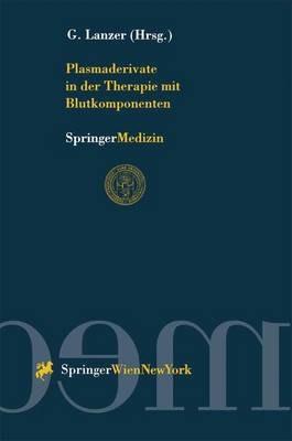 Plasmaderivate in der Therapie mit Blutkomponenten - cover