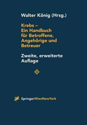Krebs - Ein Handbuch für Betroffene, Angehörige und Betreuer - cover