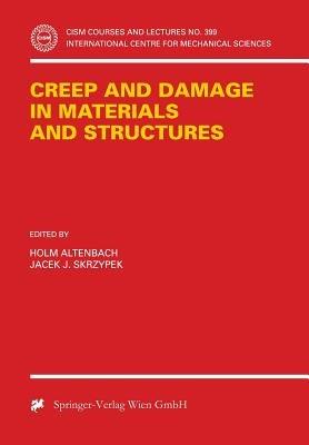 Creep and Damage in Materials and Structures - cover