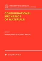 Configurational Mechanics of Materials - cover