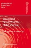 Classical and Advanced Theories of Thin Structures: Mechanical and Mathematical Aspects - cover