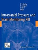 Intracranial Pressure and Brain Monitoring XIII: Mechanisms and Treatment