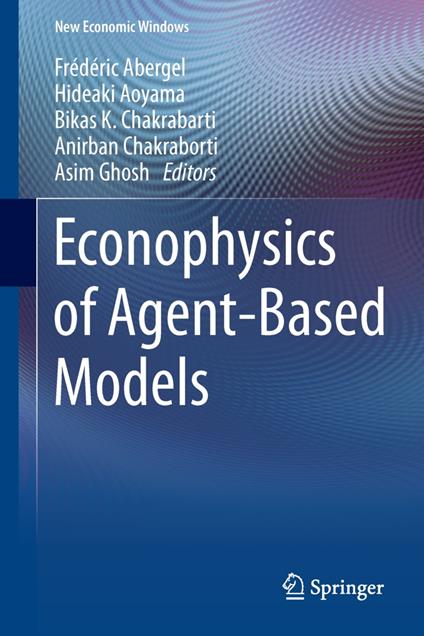 Econophysics of Agent-Based Models