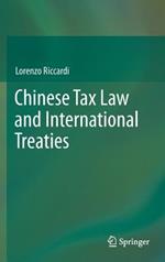 Chinese Tax Law and International Treaties