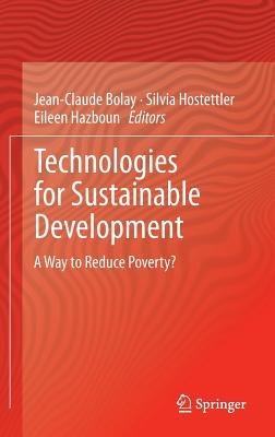 Technologies for Sustainable Development: A Way to Reduce Poverty? - cover