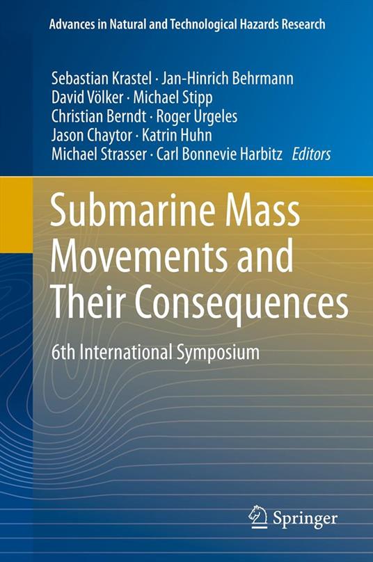Submarine Mass Movements and Their Consequences