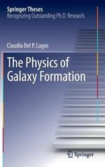 The Physics of Galaxy Formation