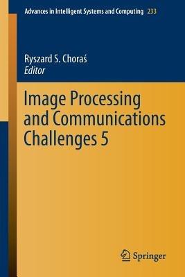 Image Processing and Communications Challenges 5 - cover
