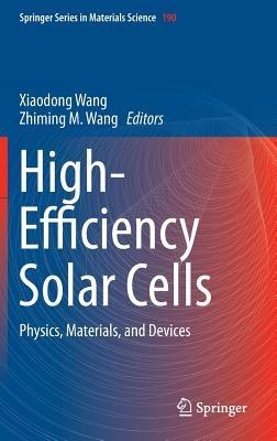 High-Efficiency Solar Cells: Physics, Materials, and Devices - cover