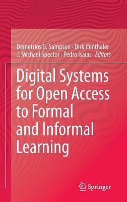 Digital Systems for Open Access to Formal and Informal Learning - cover