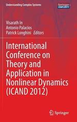 International Conference on Theory and Application in Nonlinear Dynamics  (ICAND 2012)