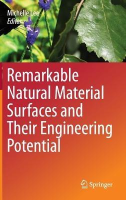 Remarkable Natural Material Surfaces and Their Engineering Potential - cover
