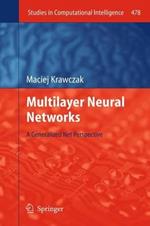 Multilayer Neural Networks: A Generalized Net Perspective