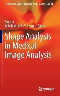 Shape Analysis in Medical Image Analysis - cover