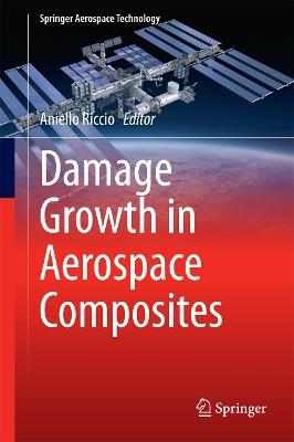Damage Growth in Aerospace Composites - cover