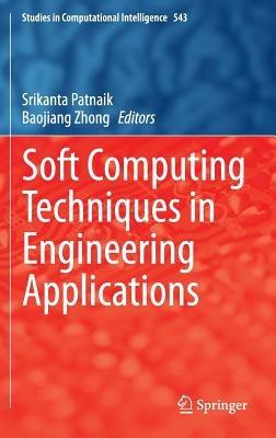 Soft Computing Techniques in Engineering Applications - cover
