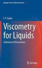 Viscometry for Liquids: Calibration of Viscometers