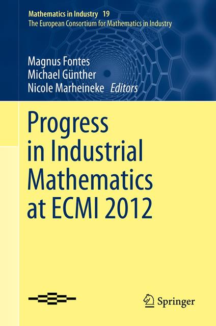 Progress in Industrial Mathematics at ECMI 2012