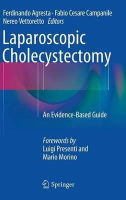 Laparoscopic Cholecystectomy: An Evidence-Based Guide - cover