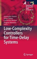 Low-Complexity Controllers for Time-Delay Systems