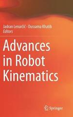 Advances in Robot Kinematics