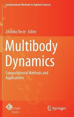 Multibody Dynamics: Computational Methods and Applications - cover