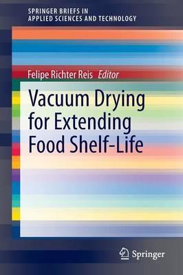 Vacuum Drying for Extending Food Shelf-Life - cover