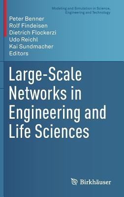 Large-Scale Networks in Engineering and Life Sciences - cover
