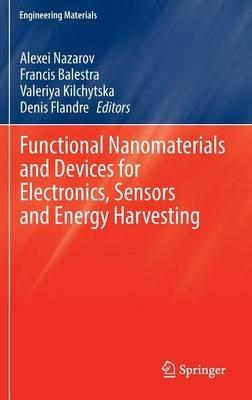 Functional Nanomaterials and Devices for Electronics, Sensors and Energy Harvesting - cover