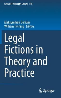 Legal Fictions in Theory and Practice - cover