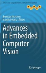 Advances in Embedded Computer Vision
