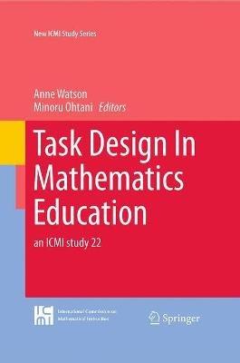 Task Design In Mathematics Education: an ICMI study 22 - cover