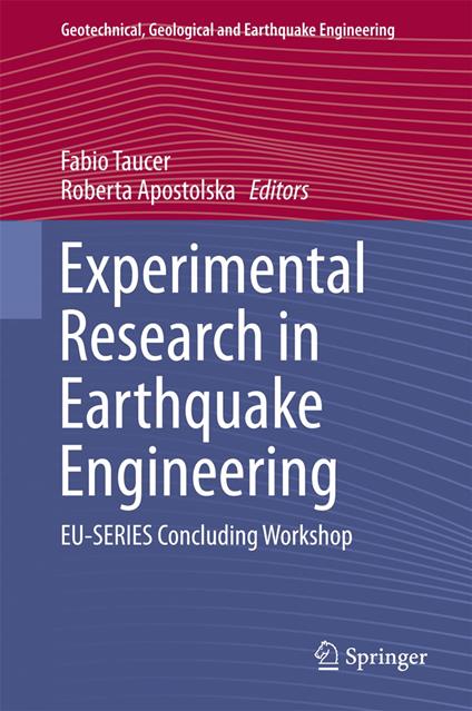 Experimental Research in Earthquake Engineering
