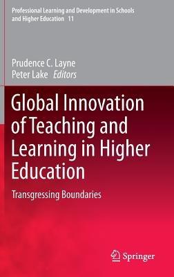 Global Innovation of Teaching and Learning in Higher Education: Transgressing Boundaries - cover