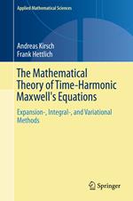 The Mathematical Theory of Time-Harmonic Maxwell's Equations