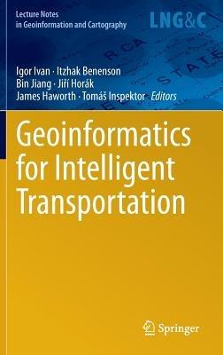 Geoinformatics for Intelligent Transportation - cover