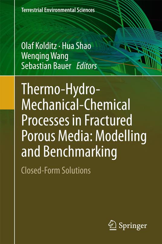 Thermo-Hydro-Mechanical-Chemical Processes in Fractured Porous Media: Modelling and Benchmarking