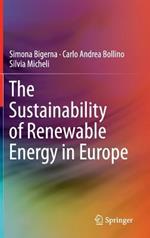 The Sustainability of Renewable Energy in Europe