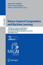 Nature-Inspired Computation and Machine Learning: 13th Mexican International Conference on Artificial Intelligence, MICAI2014, Tuxtla Gutiérrez, Mexico, November 16-22, 2014. Proceedings, Part II