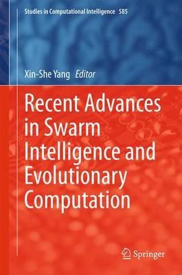 Recent Advances in Swarm Intelligence and Evolutionary Computation - cover