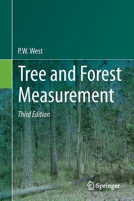 Tree and Forest Measurement - P. W. West - cover