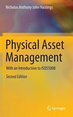 Physical Asset Management: With an Introduction to ISO55000