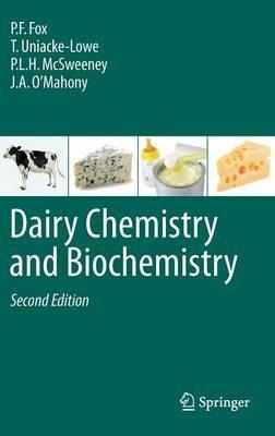 Dairy Chemistry and Biochemistry - P. F. Fox,T. Uniacke-Lowe,P. L. H. McSweeney - cover